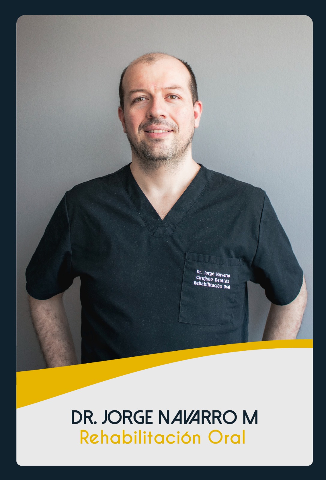 Dr. Jorge Navarro M., Rehabilitación Oral